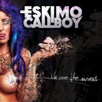 Purchase Eskimo Callboy - We Are The Mess (Japan Edition)