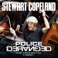 Purchase Stewart Copeland - Police Deranged For Orchestra