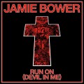 Buy Jamie Bower - Run On (CDS) Mp3 Download