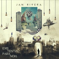 Purchase Jan Rivera - Existential Paranoia