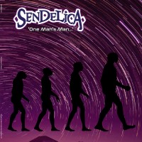 Purchase Sendelica - One Man's Man....