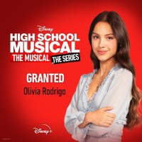 Purchase Olivia Rodrigo - Granted (From "High School Musical: The Musical: The Series" Season 2) (CDS)