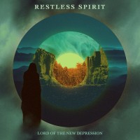 Purchase Restless Spirit - Lord Of The New Depression