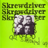 Purchase Skrewdriver - All Skrewed Up (Vinyl)