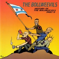 Purchase The Bollweevils - History Of The Bollweevils Part II