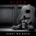 Buy Dirch - First We Rock Mp3 Download