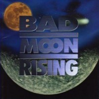 Purchase Bad Moon Rising - Flames On The Moon