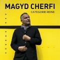 Buy Magyd CherfI - Catégorie Reine Mp3 Download