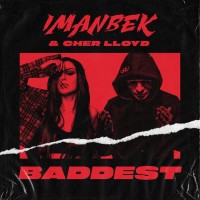 Purchase Imanbek & Cher Lloyd - Baddest (CDS)