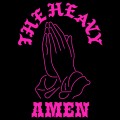 Buy The Heavy - Amen Mp3 Download