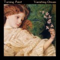 Buy Turning Point - Vanishing Dream Mp3 Download