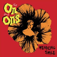 Purchase The On And Ons - Menacing Smile