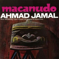 Purchase Ahmad Jamal - Macanudo (Reissued 2014)