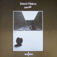 Purchase Dutch Tilders - Break (Vinyl)