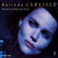 Purchase Belinda Carlisle - Heaven Is A Place On Earth (EP)
