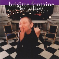 Purchase Brigitte Fontaine - Palaces