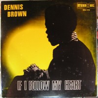 Purchase Dennis Brown - If I Follow My Heart (Vinyl)