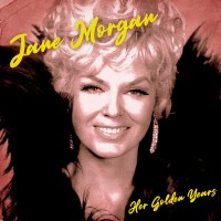 Purchase Jane Morgan - Her Golden Years CD1