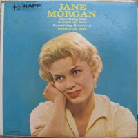 Purchase Jane Morgan - Something Old, New, Borrowed And Blue (Vinyl)
