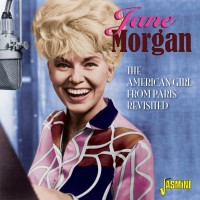 Purchase Jane Morgan - The American Girl From Paris Revisited CD1