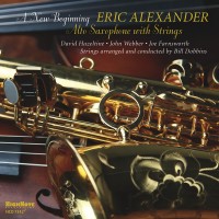 Purchase Eric Alexander - A New Beginning - Alto Saxophone With Strings
