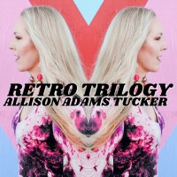 Purchase Allison Adams Tucker - Retro Trilogy
