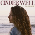 Buy Cinder Well - Cadence Mp3 Download