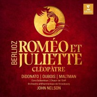 Purchase John Nelson & Orchestre Philharmonique De Strasbourg - Hector Berlioz - Roméo Et Juliette; Cléopâtre CD1