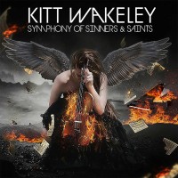 Purchase Kitt Wakeley - Symphony Of Sinners & Saints