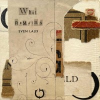 Purchase Sven Laux - What Remains