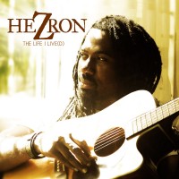 Purchase Hezron - The Life I Live