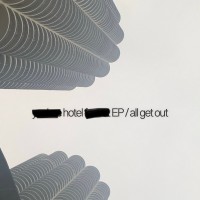 Purchase All Get Out - Hotel (EP)