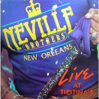 Purchase Neville Brothers - Nevillization II: Live At Tipitina's (Vinyl)