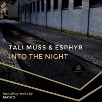 Purchase Tali Muss - Into The Night (With Esphyr) (EP)