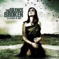 Purchase The Silence Broken - In Search Of Hope