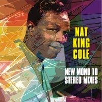 Purchase Nat King Cole - New Mono To Stereo Mixes