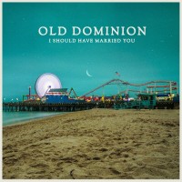 Purchase Old Dominion - I Should Have Married You (CDS)