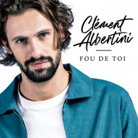 Purchase Clement Albertini - Fou De Toi (CDS)