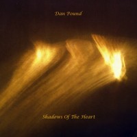 Purchase Dan Pound - Shadows Of The Heart