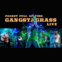 Purchase Gangstagrass - Pocket Full Of Fire: Gangstagrass Live