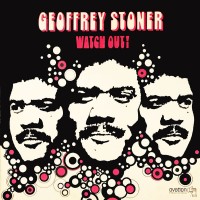 Purchase Geoffrey Stoner - Watch Out (Vinyl)