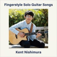 Purchase Kent Nishimura - Fingerstyle Solo Guitar Songs