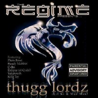 Purchase Regime - Thugg Lordz