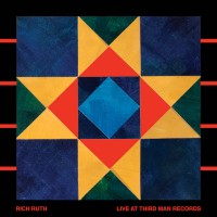 Purchase Rich Ruth - Live At Third Man Records