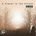 Buy Easy - A Signal In The Clouds Mp3 Download