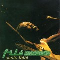 Buy Filó Machado - Canto Fatal Mp3 Download