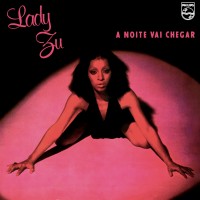 Purchase Lady Zu - A Noite Vai Chegar (Vinyl)