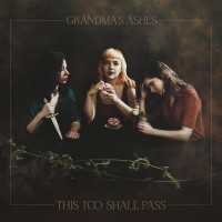 Purchase Grandma's Ashes - This Too Shall Pass