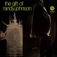 Purchase Randy Johnson - The Gift Of Randy Johnson (Vinyl)