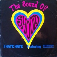 Purchase The Sound Of Shoom - I Hate Hate (VLS)